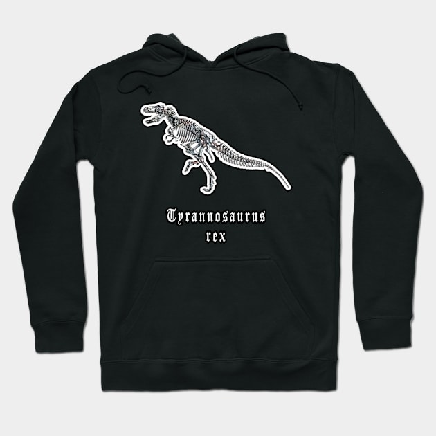 🦖 Fossil Skeleton of a Tyrannosaurus rex Dinosaur Hoodie by Pixoplanet